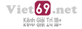 Viet69 - Clip Sex Viet69 Mới Nhất
